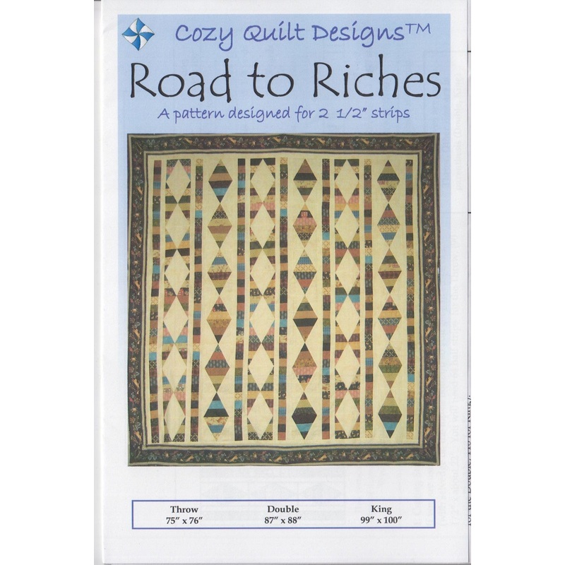 ROAD TO RICHES – Cozy Quilt Designs Pattern