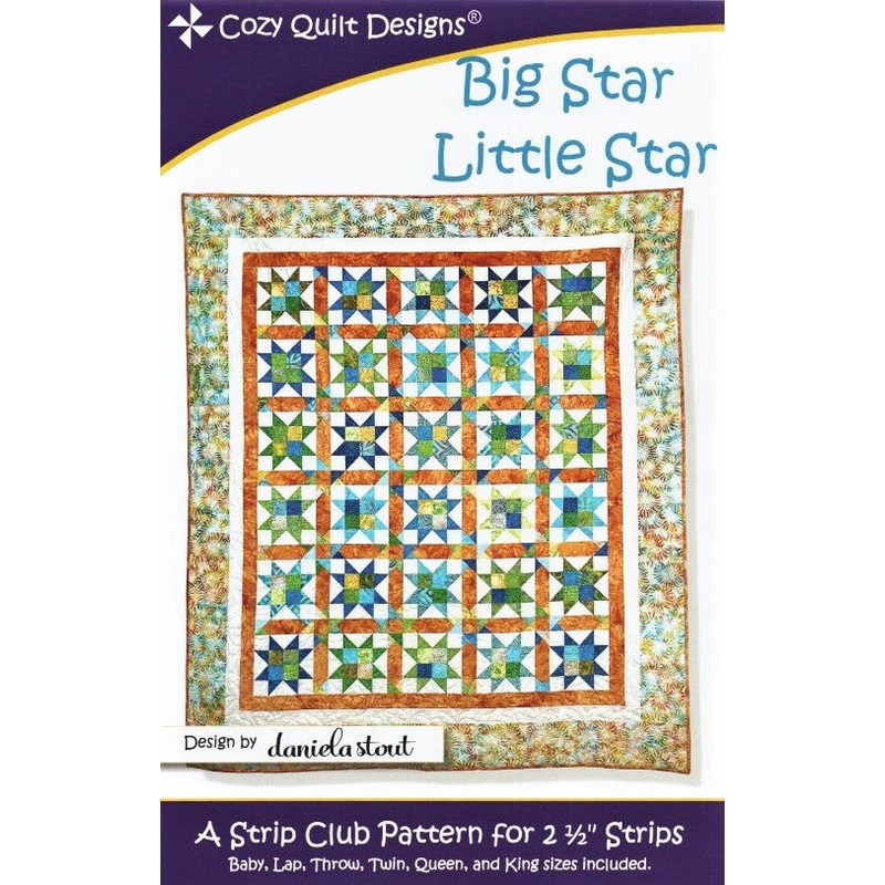 BIG STAR LITTLE STAR – Cozy Quilt Designs Pattern