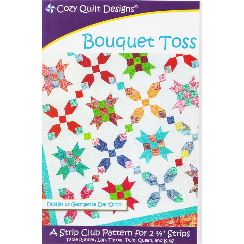 BOUQUET TOSS – Cozy Quilt Designs Pattern