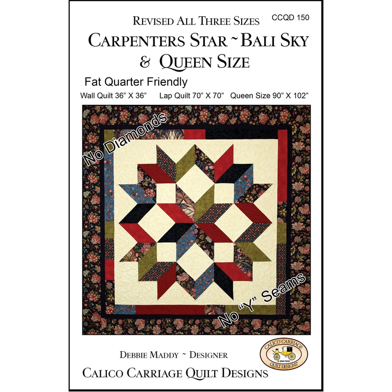 CARPENTER’S STAR REVISED – Calico Carriage Quilt Designs Pattern CCQD150 DIGITAL DOWNLOAD