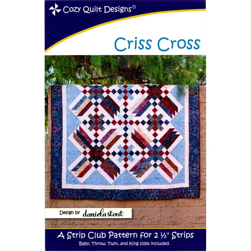 CRISS CROSS – Cozy Quilt Designs Pattern