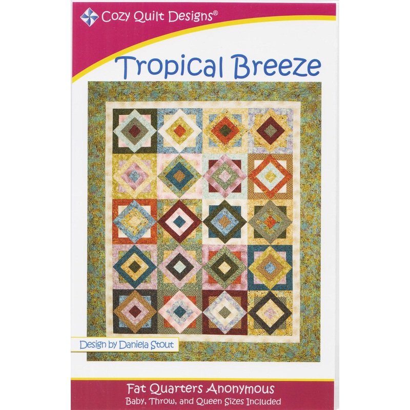 TROPICAL BREEZE – Cozy Quilt Designs