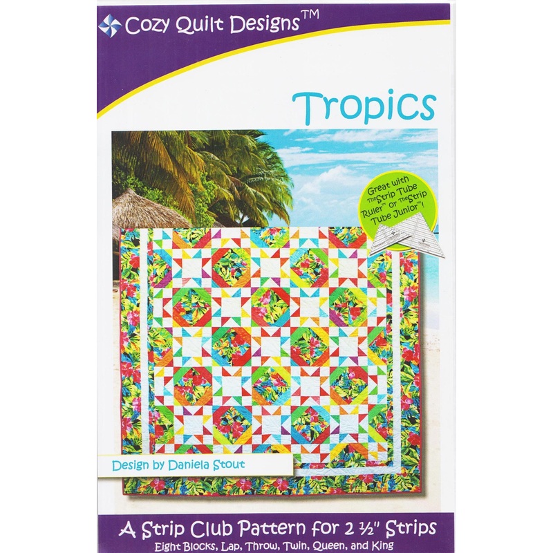 TROPICS – Cozy Quilt Designs Pattern