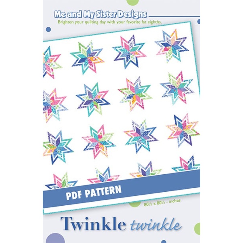 TWINKLE TWINKLE – Me & My Sister Designs Pattern DIGITAL DOWNLOAD