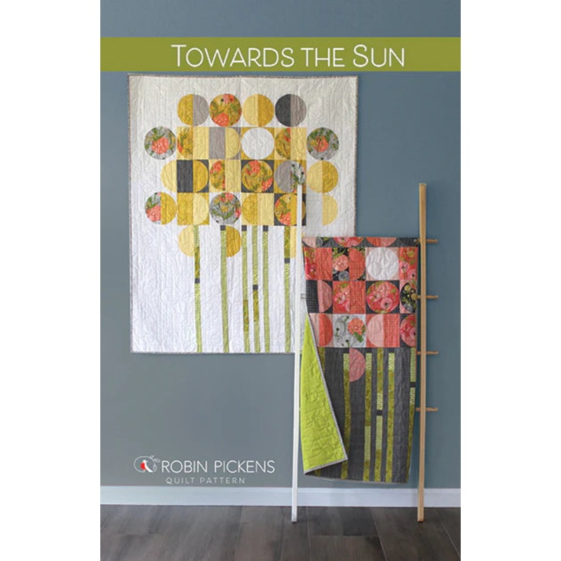 TOWARDS THE SUN – Robin Pickens Quilt Pattern TTS113