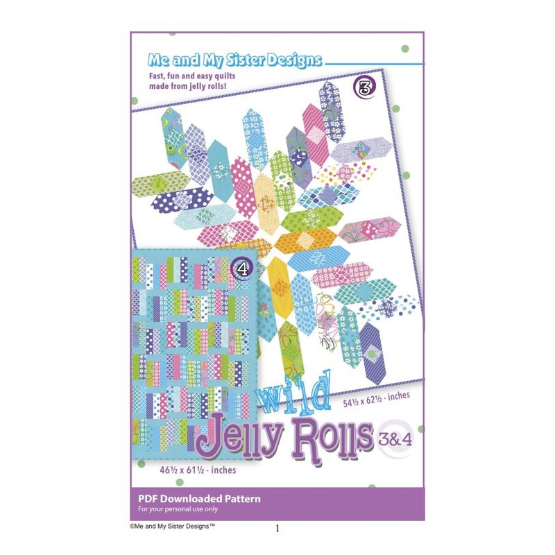 WILD JELLY ROLLS 3 & 4 – Me & My Sister Designs Pattern DIGITAL DOWNLOAD
