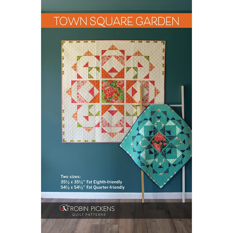 TOWN SQUARE GARDEN – Robin Pickens Quilt Pattern