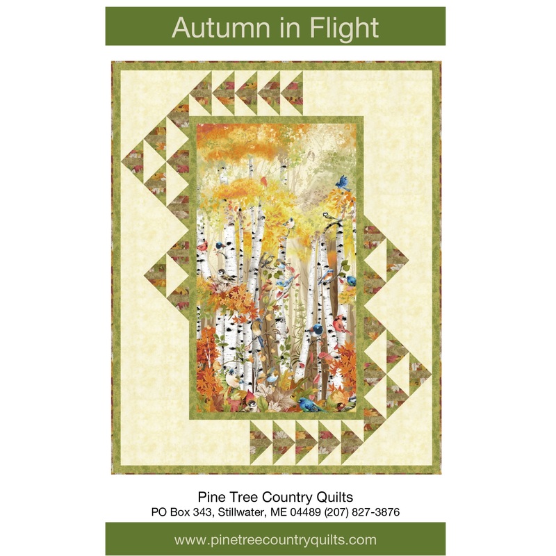 AUTUMN IN FLIGHT – Pine Tree Country Quilts Pattern