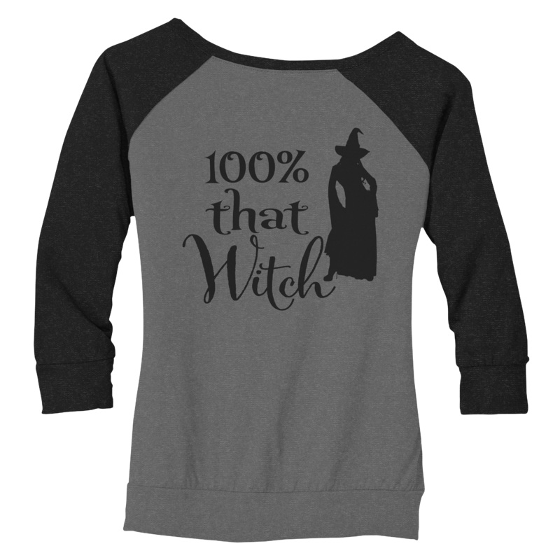 100% That Witch Ladies Wide Neck Sweatshirt