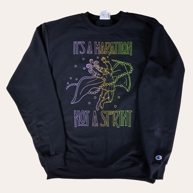 It’s A Marathon Not A Sprint Sweatshirt