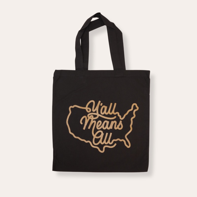 Y’all Means All Tote|Single Bag