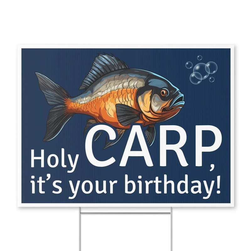 Holy CARP It’s Your Birthday Yard Sign 24 x 18 | 1 ct