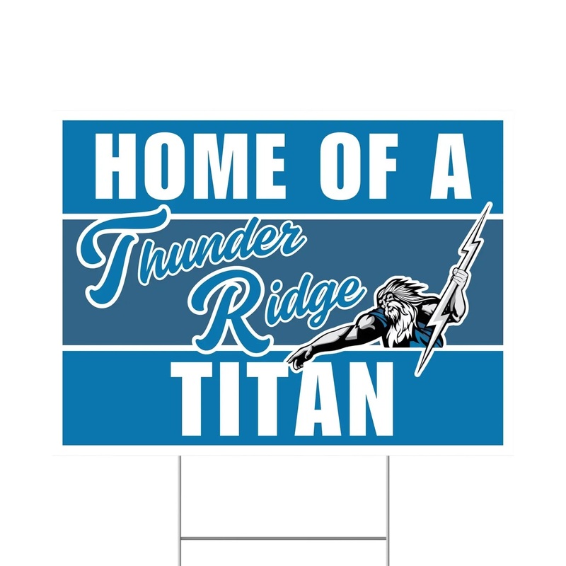 Thunder Ridge High School Spirit Yard Sign 24 x 18 | 1 ct