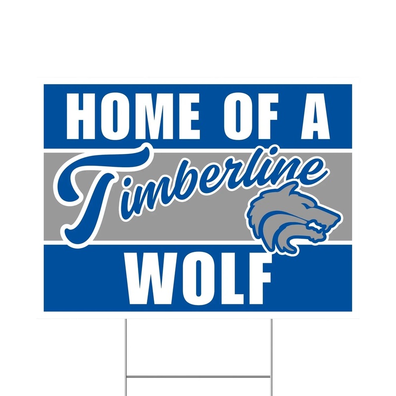 Timberline High School Spirit Yard Sign 24 x 18 | 1 ct